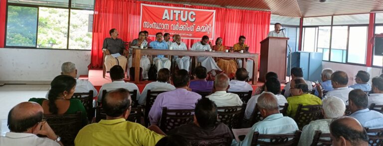 തൊഴിലാളികളുടെ പ്രശ്നങ്ങൾ ചർച്ച ചെയ്യാൻ യോഗം വിളിക്കണം:- എഐടിയുസി